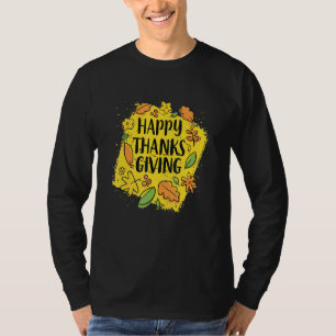 Happy Thanks Giving In Yellow Background Thanksgiv T-Shirt
