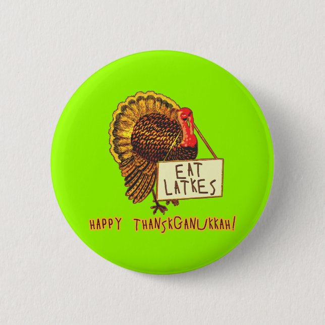 Happy Thanksganukkah EAT LATKES 6 Cm Round Badge (Front)