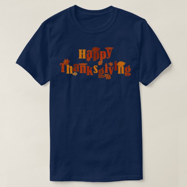 Happy thanksgiving23 T-Shirt (Design Front)