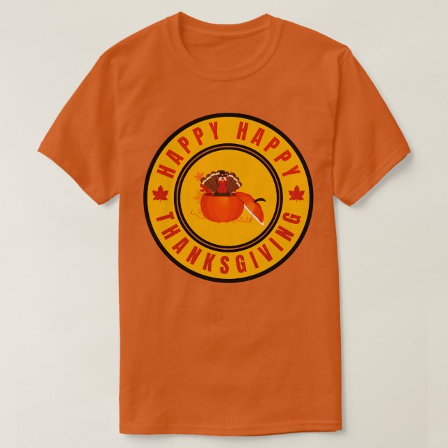 Happy Thanksgiving 1 T-Shirt (Design Front)