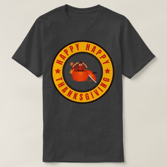 Happy Thanksgiving 5 T-Shirt (Design Front)