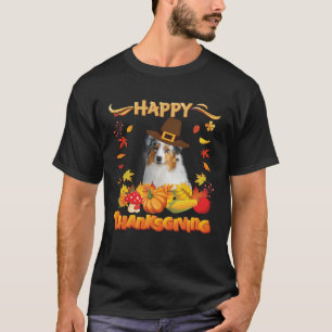 Happy Thanksgiving Australian Shepherd Dog I m Tha T-Shirt