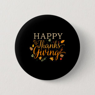 Happy Thanksgiving Autumn Fall Leaves For Holiday 6 Cm Round Badge