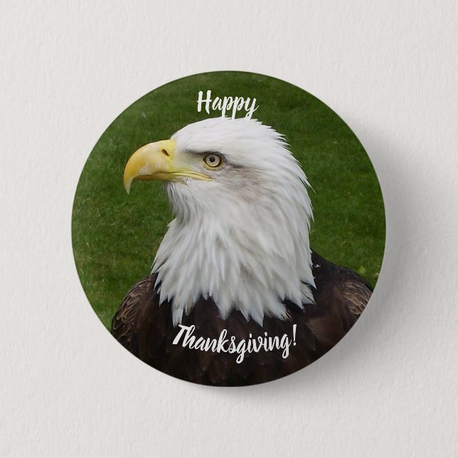 Happy Thanksgiving Bald Eagle 6 Cm Round Badge (Front)