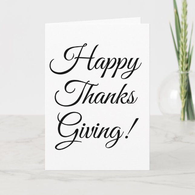 Happy Thanksgiving black custom script elegant Holiday Card (Front)