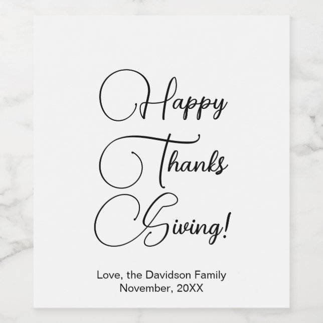 Happy Thanksgiving black custom script elegant Wine Label (Single Label)