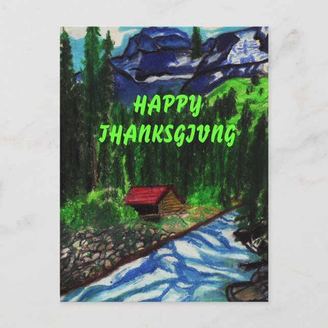 HAPPY THANKSGIVING CABIN  postcard (Front)