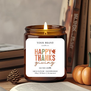 Happy Thanksgiving   Candle Business Branding Square Sticker