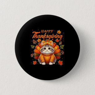 Happy Thanksgiving Cat Turkey Day Autumn Fall Men  6 Cm Round Badge