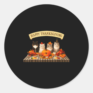 Happy Thanksgiving Cats Dinner Feast Fall Men Wome Classic Round Sticker