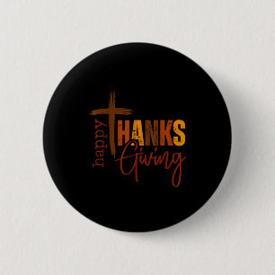 Happy Thanksgiving Christian Cross Turkey Pumpkin  6 Cm Round Badge