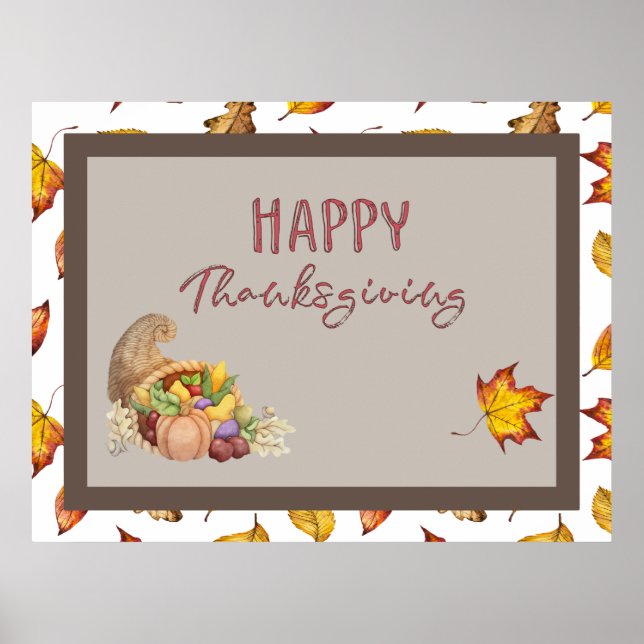 Happy Thanksgiving Cornucopia Basket Fall Leaves  Poster (Front)