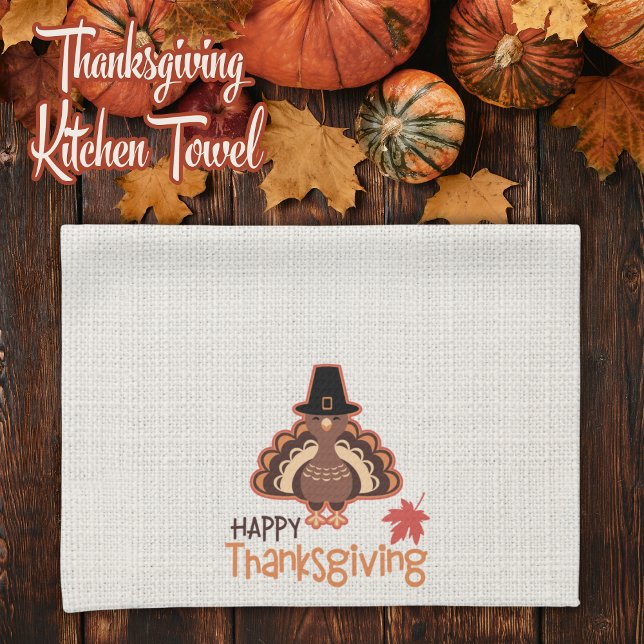Happy Thanksgiving Cute Pilgrim Turkey Tea Towel (Happy Thanksgiving Cute Pilgrim Turkey Kitchen Towel)