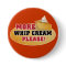 Happy Thanksgiving Day - More Whip Cream Please!