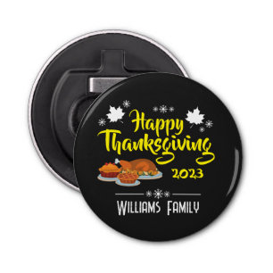 Happy Thanksgiving Day with Family Name & Year Bottle Opener