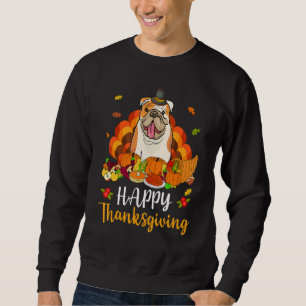 Happy Thanksgiving English Bulldog Dog Turkey Pet  Sweatshirt