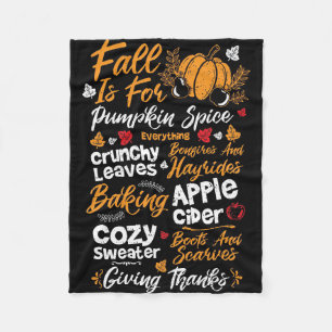 Happy Thanksgiving Fall Is For Pumpkin Spice Fleece Blanket