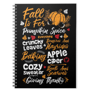 Happy Thanksgiving Fall Is For Pumpkin Spice Notebook