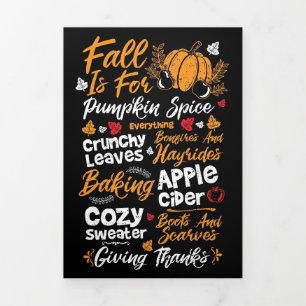 Happy Thanksgiving Fall Is For Pumpkin Spice Tri-Fold Card