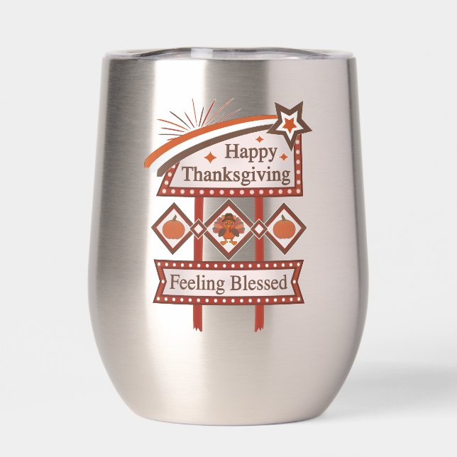 Happy Thanksgiving Feeling Blessed Retro Sign (Back)