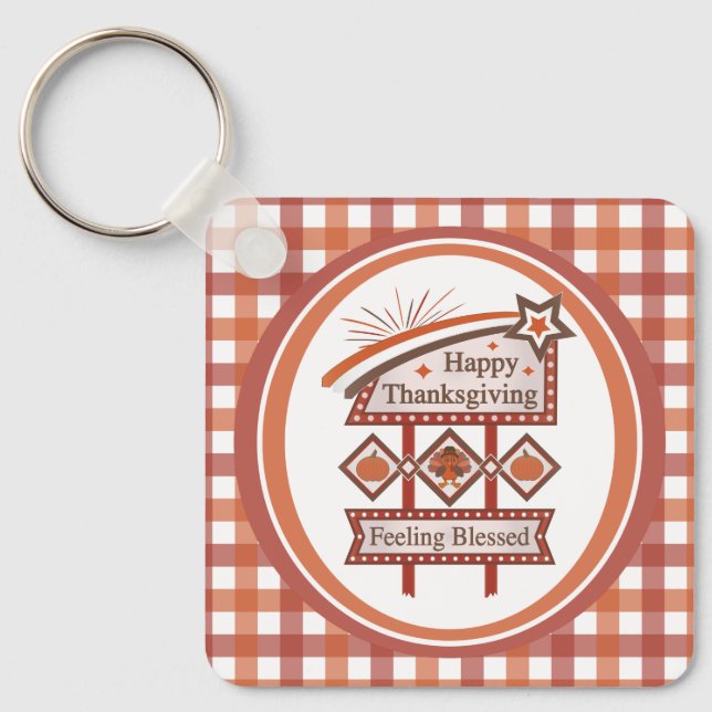 Happy Thanksgiving Feeling Blessed Retro Sign Key Ring (Front)