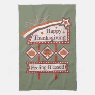 Happy Thanksgiving Feeling Blessed Retro Sign Tea Towel