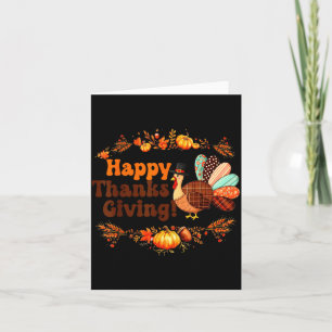 Happy Thanksgiving For Turkey Day Family Dinner Me Card
