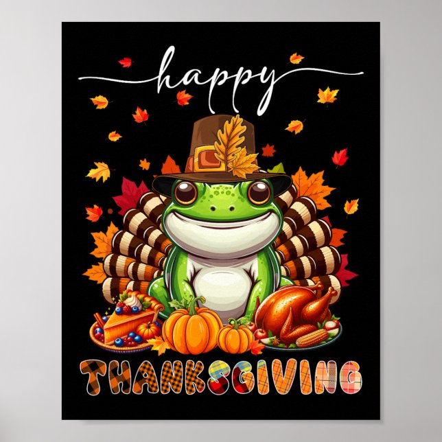 Happy Thanksgiving Frog Costume Turkey Fall Leaves Poster (Front)