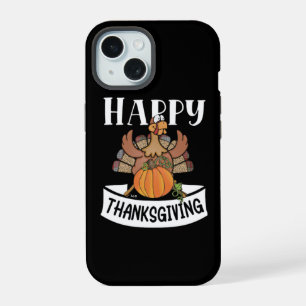 HAPPY THANKSGIVING funny thanksgiving iPhone 15 Case