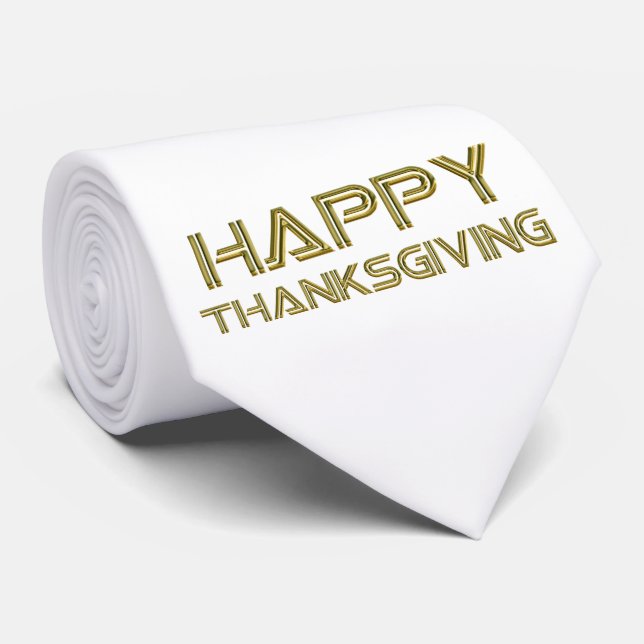 Happy Thanksgiving Gold Typography White Elegant Tie (Rolled)