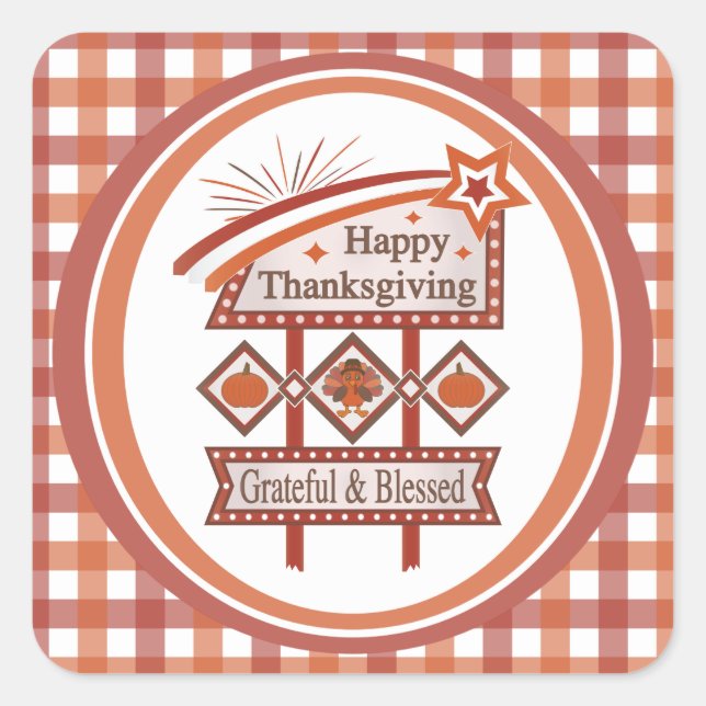 Happy Thanksgiving Grateful & Blessed Retro Sign Square Sticker (Front)