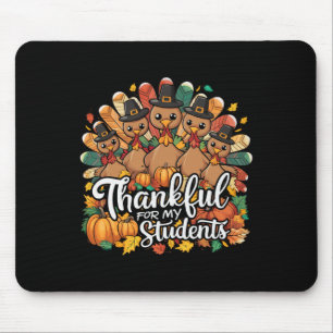 Happy Thanksgiving Holiday Dinner Turkey Day Bless Mouse Pad