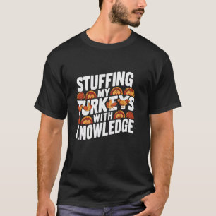 Happy Thanksgiving Holiday Dinner Turkey Day Bless T-Shirt