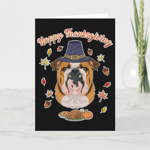Happy Thanksgiving I Dog Lover I English Bulldog  Card