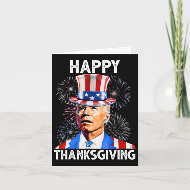 Happy Thanksgiving Joe Biden Firework Patriotic 4t Card (Front)