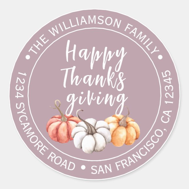 Happy Thanksgiving Mauve Name Return Address  Classic Round Sticker (Front)