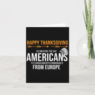 Happy Thanksgiving, Native American Truth_ America Card