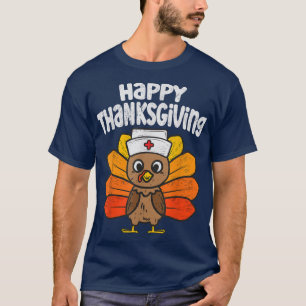 Happy Thanksgiving Nurse Turkey Day Autumn Fall se T-Shirt