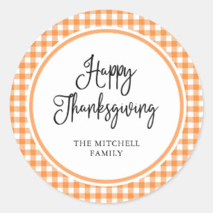 Happy Thanksgiving   Orange Gingham Classic Round Sticker