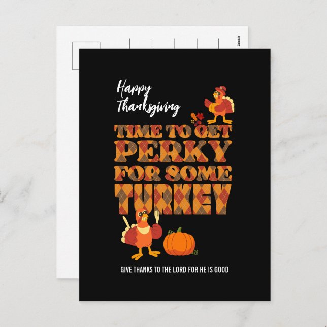 Happy Thanksgiving PERKY FOR TURKEY Christian Holiday Postcard (Front/Back)