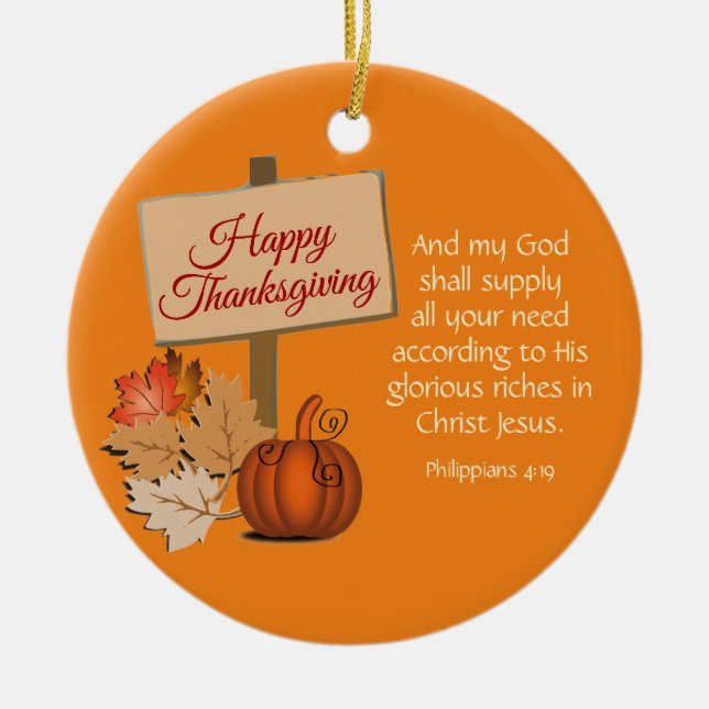 HAPPY THANKSGIVING Philippians 4:19 Custom ORANGE Ceramic Tree Decoration (Front)