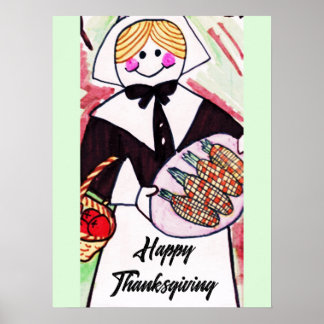 HAPPY THANKSGIVING PILGRIM LADY POSTER