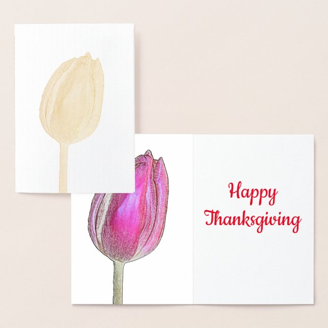 Happy Thanksgiving Pink Tulips Floral Flowers Foil Card (Display)