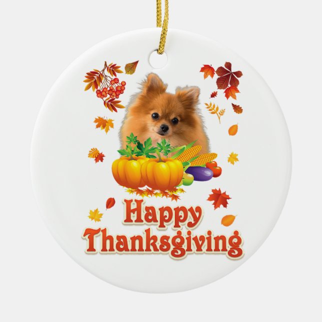 Happy Thanksgiving Pomeranian Dog Im Thankful For  Ceramic Tree Decoration (Front)