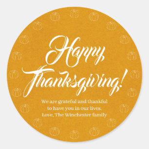 Happy Thanksgiving pumpkin spice custom script Classic Round Sticker