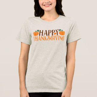 Happy Thanksgiving Pumpkins Women's T-Shirt Tri-Blend Shirt