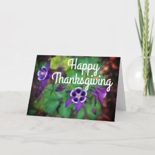 Happy Thanksgiving Purple Columbine Flowers Card