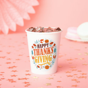Happy Thanksgiving Shirt   Fall Holiday Turkey Day Paper Cups