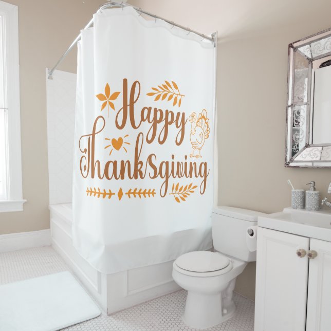 Happy Thanksgiving Shower Curtain (In Situ)