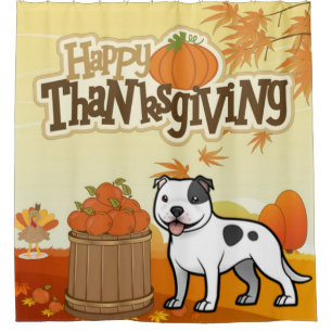 Happy Thanksgiving Staffordshire Bull Terrier Shower Curtain